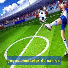 jogos simulador de carros